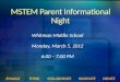 Whitman Middle School Monday, March 5, 2012 6:00 – 7:00 PM