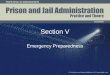 Section V Emergency Preparedness. Chapter 42 Causes of Institutional Unrest