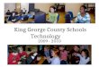King George County Schools Technology 2009 - 2010