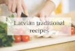 Latvian traditional recipes. Grey peas with bacon Ingredients:  200g grey peas  Smoked bacon  Onion  Salt