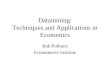 Datamining: Techniques and Applications in Economics Rob Potharst Econometric Institute
