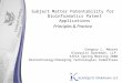 Subject Matter Patentability for Bioinformatics Patent Applications Principles & Practice Gregory L. Maurer Klarquist Sparkman, LLP AIPLA Spring Meeting