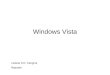 Windows Vista Leilane S.D. Carigma Reporter. Windows Vista was known by its codename "Longhorn codename Development was completed on November 8, 2006