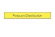 Poisson Distribution. Poisson Poisson 1781-1840