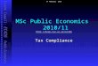 Frank Cowell: EC426 Public Economics MSc Public Economics 2010/11   Tax Compliance 14 February 2010