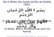 Du'á Wida (by Imam Ja’far as-Sadiq (AS)) Compiled by Shia Ithna’sheri Community of Middlesex (Mahfil Ali).  In the name of Alláh,