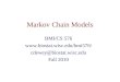 Markov Chain Models BMI/CS 576  cdewey@biostat.wisc.edu Fall 2010
