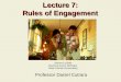 Lecture 7: Rules of Engagement Shortcuts (2005) Raymond Carver (Writings) Robert Altman (Screenplay) Professor Daniel Cutrara