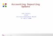 LCG Accounting Reporting Update John Gordon, CCLRC LCG Grid Deployment Board 5 th April 2006