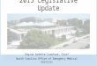 2015 Legislative Update Regina Godette-Crawford, Chief North Carolina Office of Emergency Medical Services