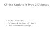 Clinical Update in Type 2 Diabetes A Case Discussion Dr. Yancey R. Holmes, MD, FACE Ohio Valley Endocrinology