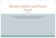STRATEGIES TO SUPPORT COMPUTATIONAL FLUENCY WITH UNDERSTANDING Mental Math and Basic Facts