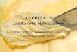 CHAPTER 13 Unsaturated Hydrocarbons General, Organic, & Biological Chemistry Janice Gorzynski Smith