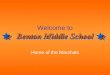 Welcome to Home of the Marshals History 1869 – independent school, grades 1 - 12 1967 – joined Marshall County schools Benton High School until 1975