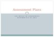 YSU OFFICE OF ASSESSMENT OCTOBER 9 & 10, 2012 Assessment Plans 1