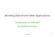 Chapter 81 Building Data-Driven Web Applications Introduction to ASP.NET By Kathleen Kalata