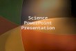 Science PowerPoint Presentation. Introduction The biosphere is the biologically inhabited portion of the Earth in which ecosystems operate Studies of