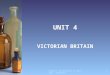 Unit 4 IB History of Europe - McQuaid1 UNIT 4 VICTORIAN BRITAIN