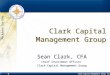Clark Capital Management Group, Inc. 1 For Advisor Use Only Clark Capital Management Group Sean Clark, CFA Chief Investment Officer Clark Capital Management