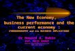 1 The New Economy, business performance and the current economy : CYBERGEOGRAPHY and its BUSINESS IMPLICATIONS Dr Howard A. Rubin EVP, META GROUP Howard_rubin@compuserve.com