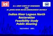 1 U.S. ARMY CORPS OF ENGINEERS AND ST. JOHNS RIVER WATER MANAGEMENT DISTRICT Indian River Lagoon North Restoration Feasibility Study Public Meeting September