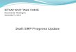 KITSAP SMP TASK FORCE Reconvened Meeting #1 November 9, 2011 Draft SMP Progress Update