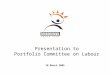 Presentation to Portfolio Committee on Labour 18 March 2005