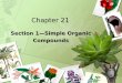 Chapter 21 Section 1—Simple Organic Compounds Section 1—Simple Organic Compounds