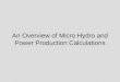 An Overview of Micro Hydro and Power Production Calculations
