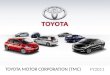 TOYOTA MOTOR CORPORATION (TMC) FY2011. TMC group companies are Toyota Lexus Scion Daihatsu Hino Motors, Ltd DENSO Toyota Industries Fuji Heavy Industries