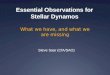 What we have, and what we are missing Steve Saar (CfA/SAO) Essential Observations for Stellar Dynamos