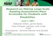 National Accessible Reading Assessment Projects Research on Making Large-Scale Reading Assessments More Accessible for Students with Disabilities June