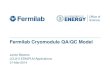 Fermilab Cryomodule QA/QC Model Jamie Blowers LCLS-II EDM/PLM Applications 31-Mar-2014