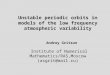 Unstable periodic orbits in models of the low frequency atmospheric variability Andrey Gritsun Institute of Numerical Mathematics/RAS,Moscow (asgrit@mail.ru)