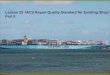 Lesson 25 IACS Repair Quality Standard for Existing Ships Part II
