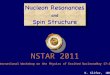 K. Slifer, UNH The 8 th International Workshop on the Physics of Excited Nucleons May 17-20, 2011 NSTAR 2011