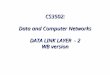 CS3502: Data and Computer Networks DATA LINK LAYER - 2 WB version