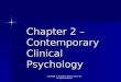 Chapter 2 – Contemporary Clinical Psychology Copyright © 2014 John Wiley & Sons, Inc. All rights reserved