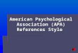 American Psychological Association (APA) References Style