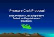 12/25/2009 Pleasure Craft Proposal Draft Pleasure Craft Evaporative Emissions Regulation and Standards