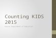 Counting KIDS 2015 Kansas Department of Education