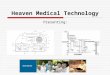 Heaven Medical Technology Presenting:. BACKGROUND AND PURPOSE