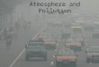 Atmosphere and Pollution Ch. 18. Indoor air pollution can pose serious health risks, but they are risks that the individual can do much to minimize their
