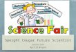 Speight Cougar Future Scientist Science Fair April 23 @ 6pm