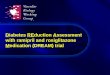 Diabetes REduction Assessment with ramipril and rosiglitazone Medication (DREAM) trial
