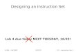 6.004 – Fall 200210/17/0L12 – Instruction Set 1 Designing an Instruction Set Lab 4 due today NEXT TUESDAY, 10/22!
