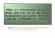 What is reasonable access? When and how do we go about measuring severance damages due to a change in access? NOTE: Reasonableness is a question of fact