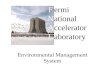 Environmental Management System Fermi National Accelerator Laboratory