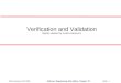 ©Ian Sommerville 2006Software Engineering, 8th edition. Chapter 22 Slide 1 Verification and Validation Slightly adapted by Anders Børjesson