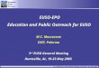 M.C. Maccarone, EUSO General Meeting, Huntsville, 19-23 May 2003 E ducation P ublic O utreach EUSO-EPO Education and Public Outreach for EUSO M.C. Maccarone